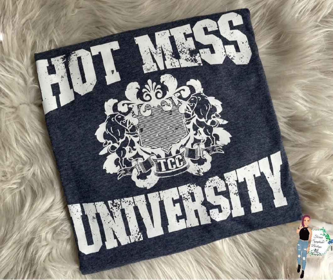 Hot Mess University *PO